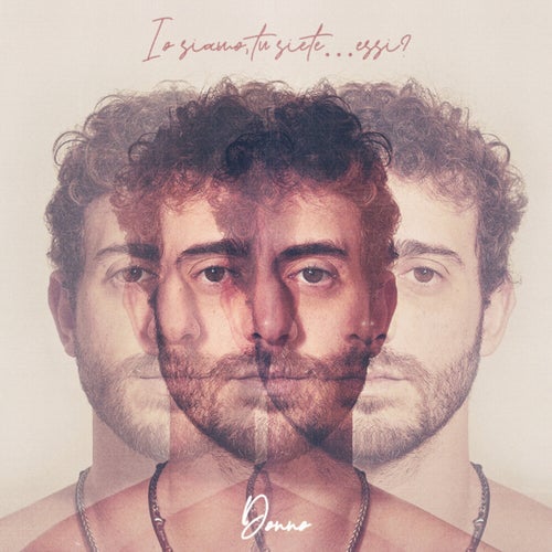 Io Siamo, Tu Siete...Essi?