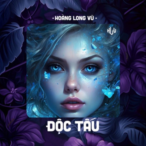 Độc Tấu (HLV Remix)