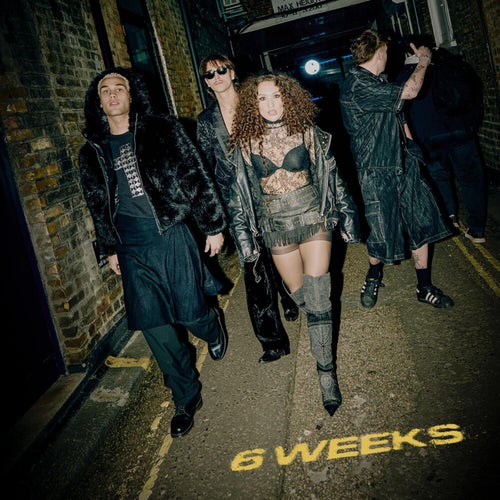 6 Weeks