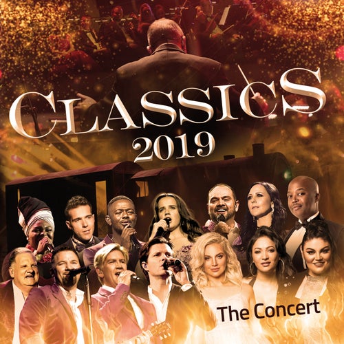 Classics 2019 (The Concert) (Live)