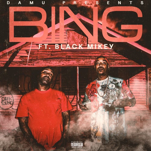 BING (feat. Black Mikey)