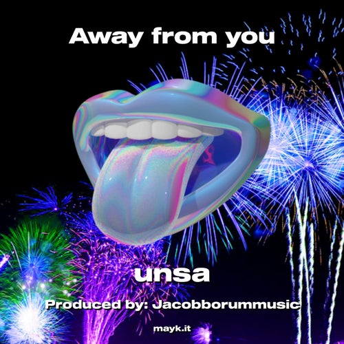 Away from you