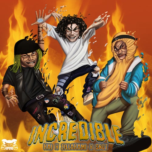 Incredible (feat. ZillaKami and $NOT)