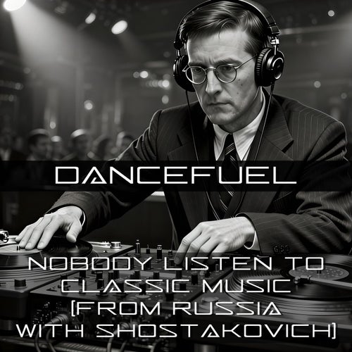 Nobody listen to classic music: From Russia with Shostakovich