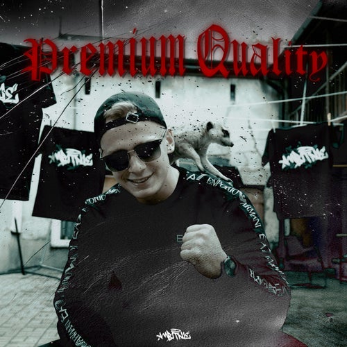 Premium Quality