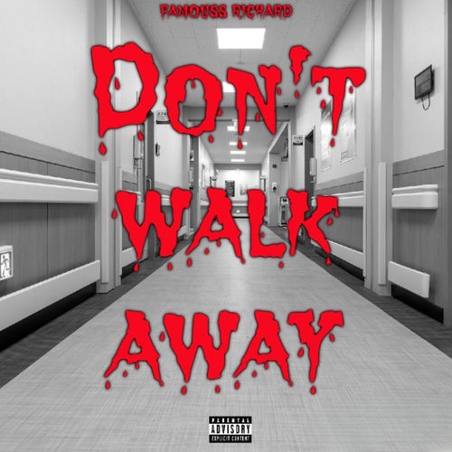 Don't Walk Away