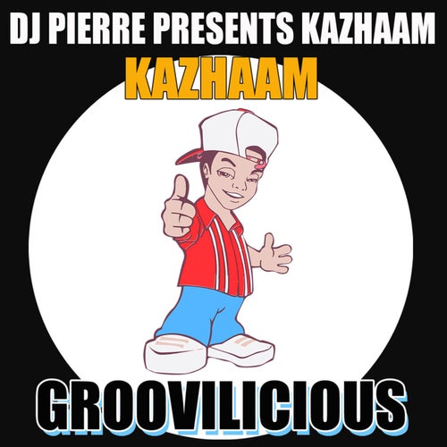 DJ Pierre Presents Kazhaam