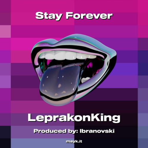 Stay Forever