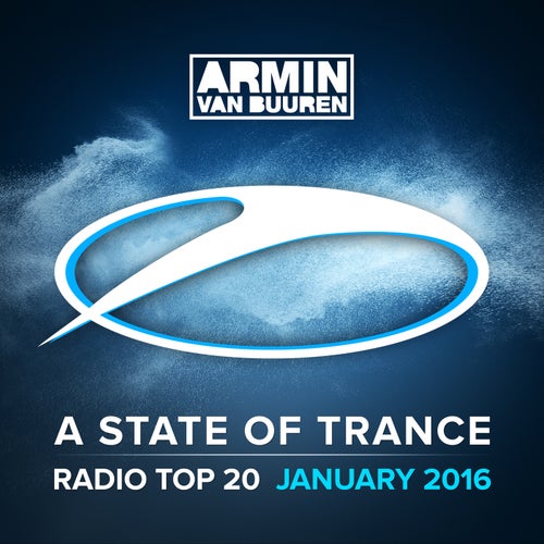 A State Of Trance Radio Top 20 - January 2016