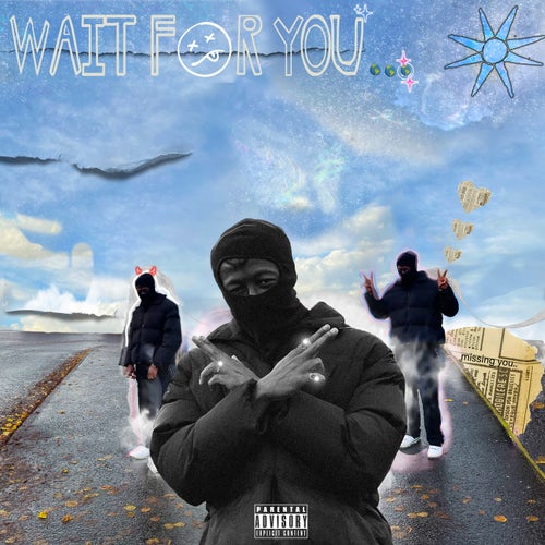 Wait for You