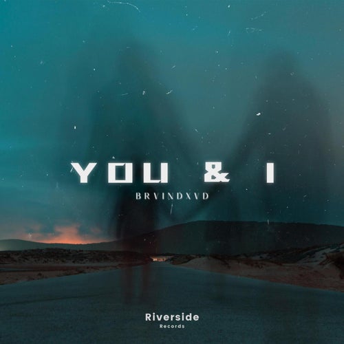 You and I