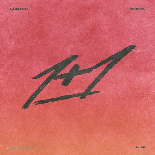 1+1 (Remix)