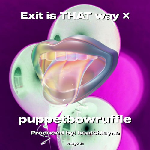 Exit is THAT way