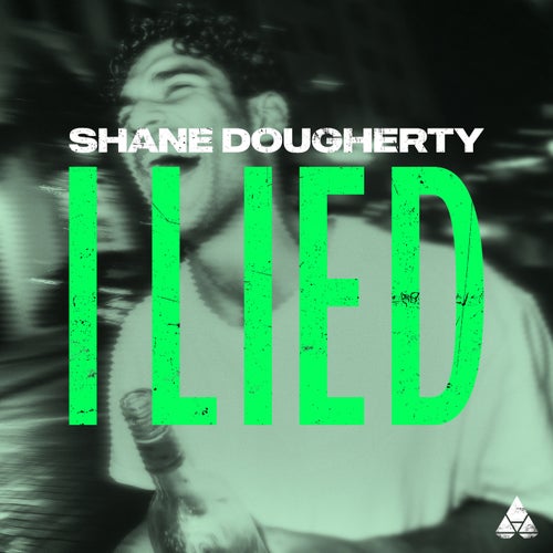 I Lied