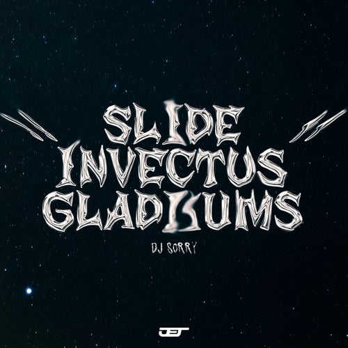 SLIDE INVECTUS GLADIUMS