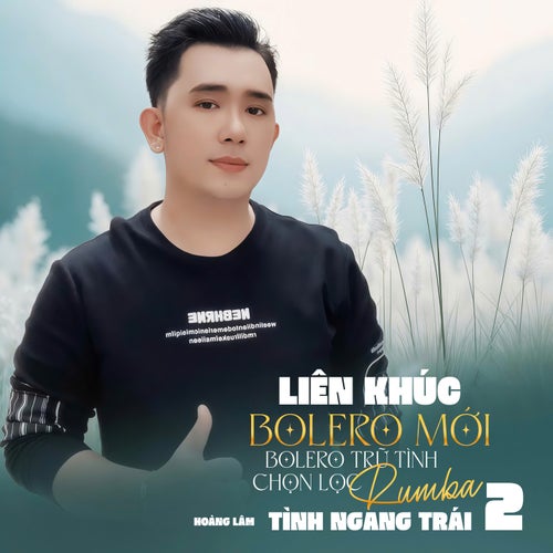 Liên Khúc Bolero Mới Bolero Trữ Tình Chọn Lọc Rumba 2025 - Tình Ngang Trái 2