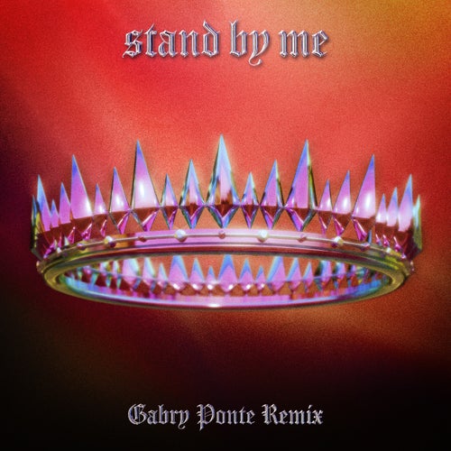 Stand By Me (Gabry Ponte Remixes)