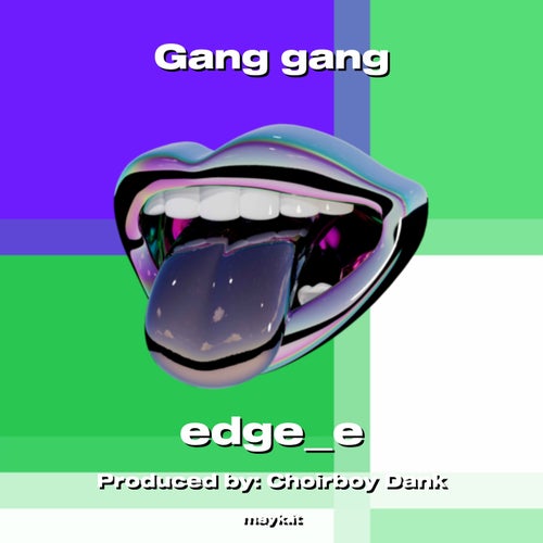 Gang gang