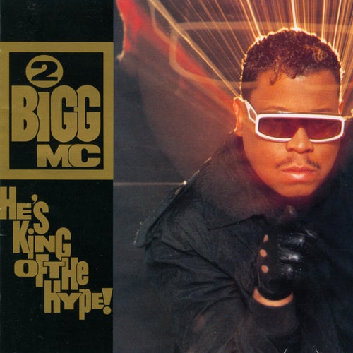 He's the King of the Hype!