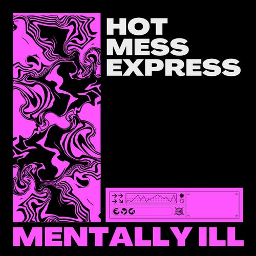 Hot Mess Express (Trance)