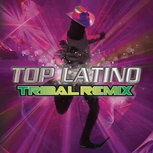 Top Latino Tribal Remix