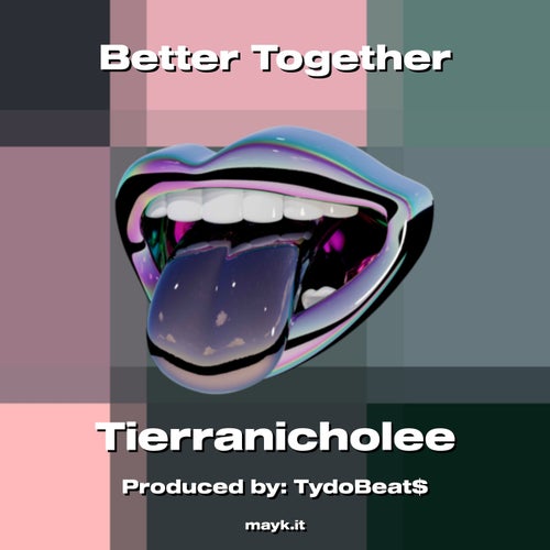 Better Together