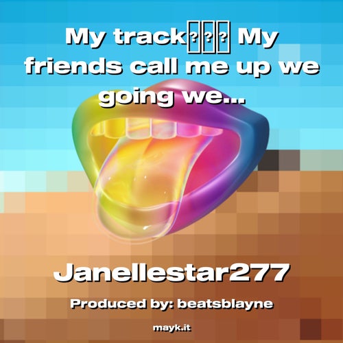 My trackMy friends call me up we going were we going on a Saturday night