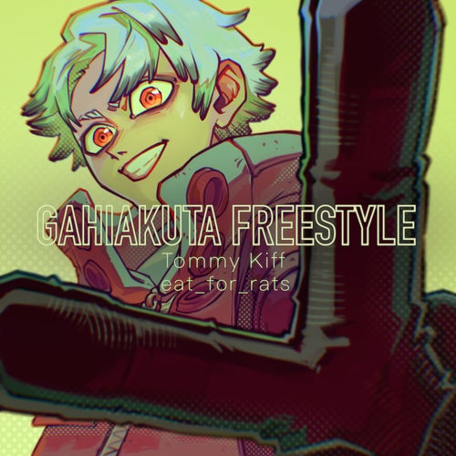 GACHIAKUTA FREESTYLE