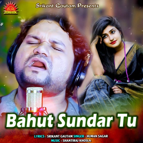 Bahut Sundar Tu