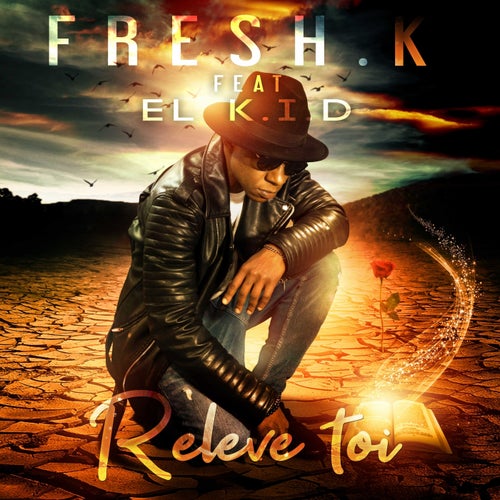 Releve toi (feat. EL K.I.D) [Radio Edit]