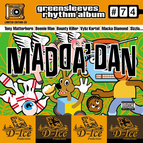 Greensleeves Rhythm Album #74: Madda Dan