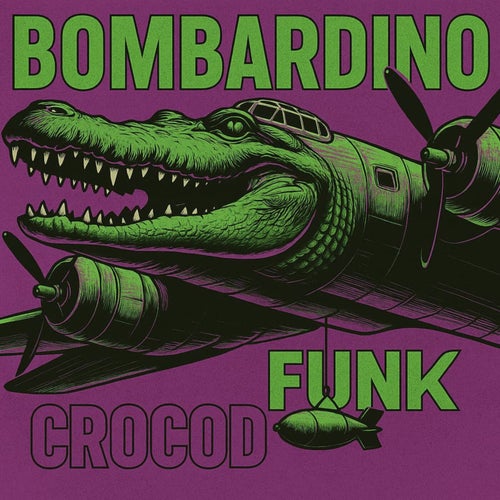 BOMBARDINO CROCODILO FUNK