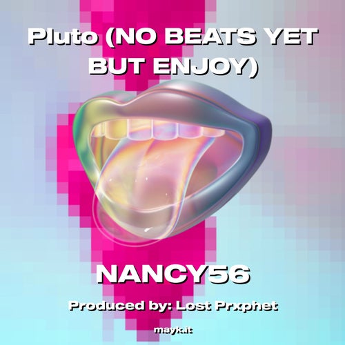 Pluto (NO BEATS YET BUT ENJOY)