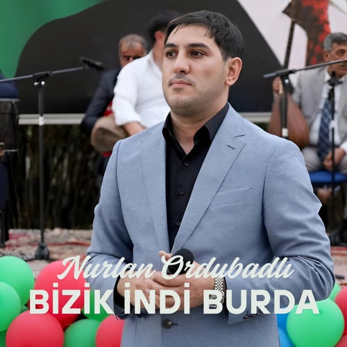 Bizik İndi Burda