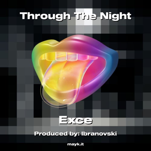 Through The Night