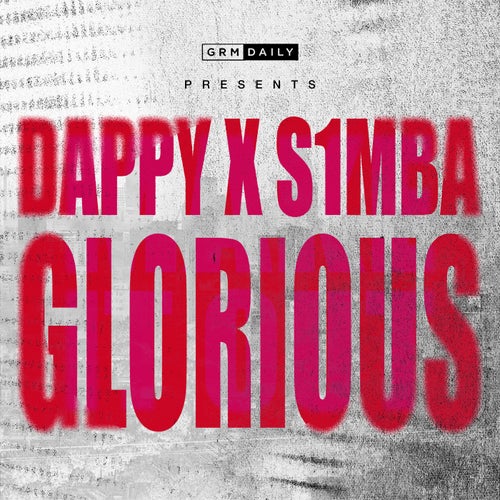 Glorious (feat. Dappy & S1mba)