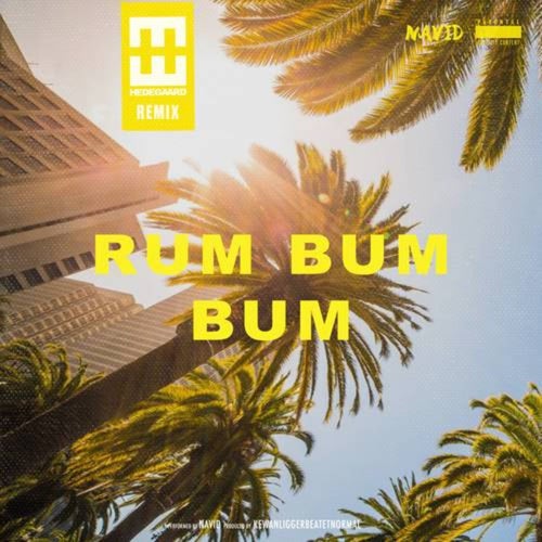 Rum Bum Bum (Hedegaard Remix)