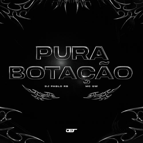 PURA BOTAÇAO
