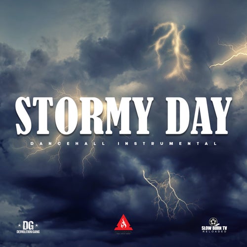 Stormy Days Riddim