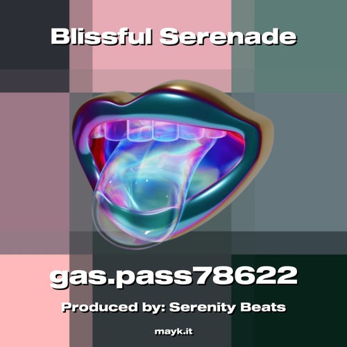 Blissful Serenade