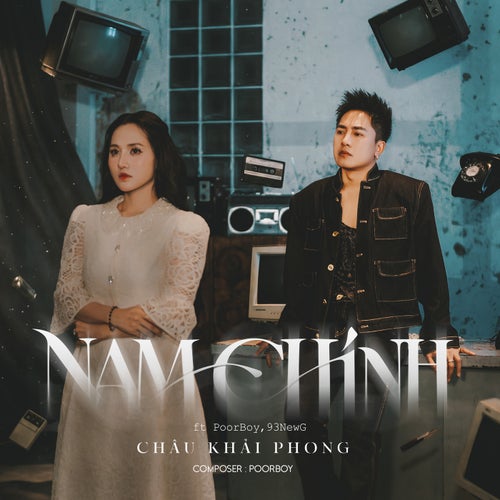 Nam Chính (feat. Poorboy & 93NewG)