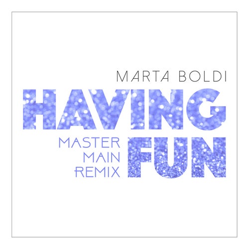 Having Fun (MM Remix)