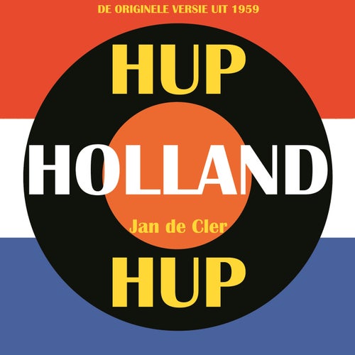 Hup Holland Hup