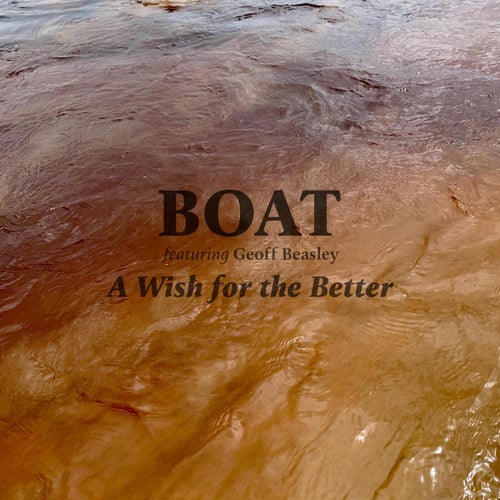A Wish for the Better (feat. Geoff Beasley)