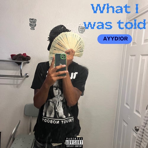 What I Was Told