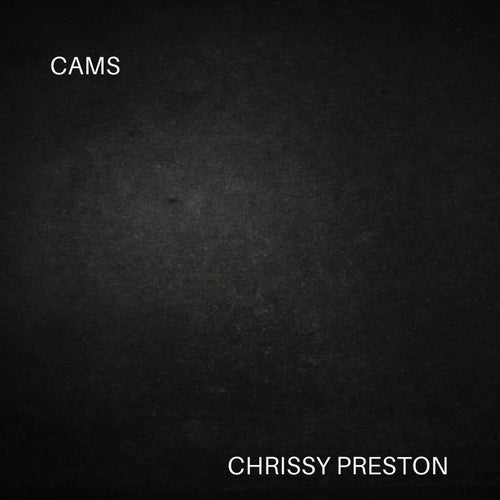 Cams