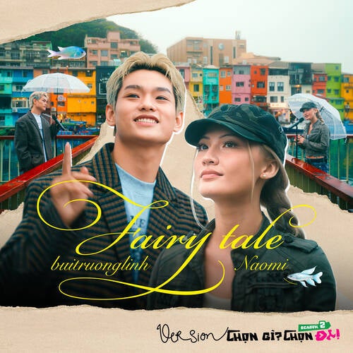 Fairy Tale (Đồng Thoại) (Chọn Gì? Chọn ĐI! Version)