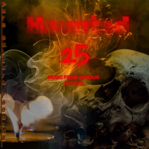 Pure Culture Records Haunted 25