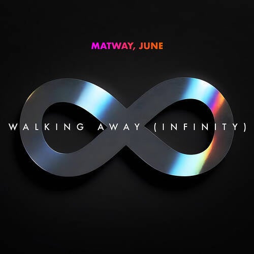 Walking Away (Infinity)