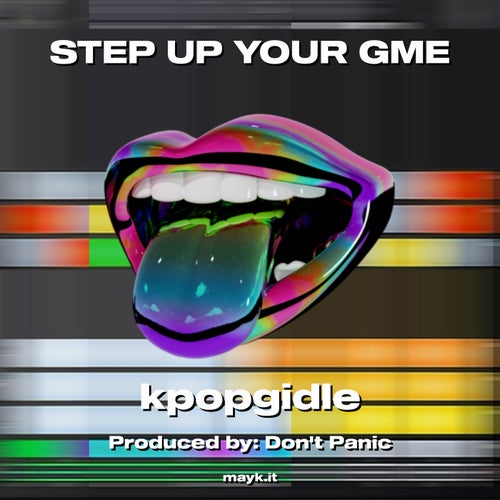STEP UP YOUR GME